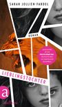 Sarah Jollien-Fardel: Lieblingstochter, Buch
