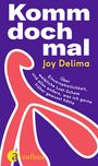 Joy Delima: Komm doch mal!, Buch