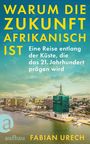 "Warum die Zukunft afrikanisch ist" in großen gelben Buchstaben. Darunter eine Stadtansicht an der Küste und das "aufbau" Logo.