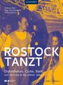 : Rostock tanzt, Buch