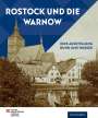 Ullrich Klein: Rostock und die Warnow, Buch