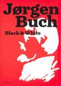 Text: "Jørgen Buch Black & White". Roter Hintergrund, weiße Silhouette, schwarze Schrift.
