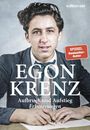 Egon Krenz: Aufbruch und Aufstieg, Buch