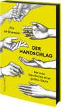Ella Al-Shamahi: Der Handschlag. Die neue Geschichte einer großen Geste, Buch