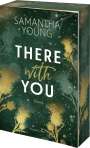 Samantha Young: There With You, Buch