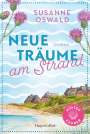 Susanne Oswald: Neue Träume am Strand, Buch