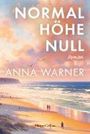 Anna Warner: Normalhöhe Null, Buch