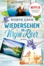 Robyn Carr: Wiedersehen in Virgin River, Buch
