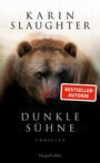 Karin Slaughter: Dunkle Sühne, Buch