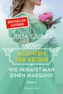 Julia Quinn: Wie heiratet man einen Marquis?, Buch