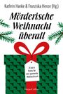 Anke Küpper: Mörderische Weihnacht überall, Buch