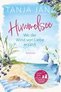 Tanja Janz: Himmelsee - Wo der Wind von Liebe erzählt (Himmelsee 2), Buch