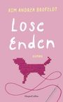 Kim Andrea Brofeldt: Lose Enden, Buch