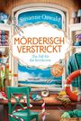 Susanne Oswald: Mörderisch verstrickt - Ein Fall für die Strickcrew, Buch
