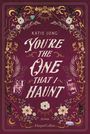 Katie Jung: You're the One That I Haunt, Buch