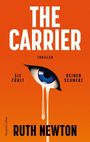 "The Carrier" oben, "Thriller" darunter; "Sie fühlt deinen Schmerz" neben einem weinenden Auge. Autor: Ruth Newton.