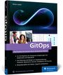 Oliver Liebel: GitOps, Buch