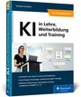 Dominik Freinhofer: KI in Lehre, Weiterbildung und Training, Buch