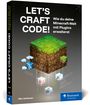 Max Schlosser: Let's Craft Code!, Buch