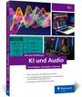 Michael Katzlberger: KI und Audio, Buch