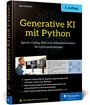 "Generative KI mit Python", 2. Auflage. Agentic Coding, RAG, Vektordatenbanken. Cover zeigt eine Person am Computer.