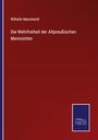 Wilhelm Mannhardt, Die Wehrfreiheit der Altpreußischen Mennoniten. Dunkelroter Hintergrund, blaues Verlagslogo unten.