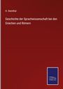 H. Steinthal: Geschichte der Sprachwissenschaft bei den Griechen und Römern, Buch