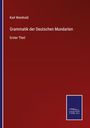 Buchtitel: "Grammatik der Deutschen Mundarten, Erster Theil" von Karl Weinhold. Dunkelroter Hintergrund, unten rechts blaues Logo.