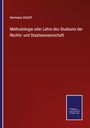 Hermann Ortloff: Methodologie oder Lehre des Studiums der Rechts- und Staatswissenschaft, Buch