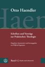 Otto Haendler: Schriften und Vorträge zur Praktischen Theologie, Buch