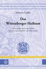 Johanna Liedke: Das Wittenberger Heiltum, Buch