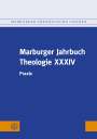 : Marburger Jahrbuch Theologie XXXIV, Buch