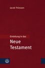 Jacob Thiessen: Einleitung in das Neue Testament, Buch