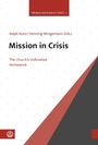 : Mission in Crisis, Buch