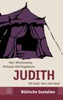 Marc Wischnowsky: Judith, Buch