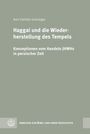 Ann-Christin Grüninger: Haggai und die Wiederherstellung des Tempels, Buch