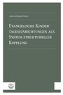 Julia Durchgraf-Yüksel: Evangelische Kindertageseinrichtungen als System struktureller Kopplung, Buch
