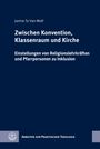 Janine Ta Van-Wolf: Zwischen Konvention, Klassenraum und Kirche, Buch