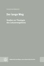 Christfried Böttrich: Der lange Weg, Buch