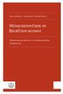 Menschenwürde in Begründungsnot, Buch