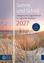Sonne und Schild. Evangelischer Tageskalender zur täglichen Bibellese 2027. Strand mit Gräsern bei Sonnenuntergang.