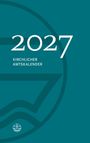 2027, Kirchlicher Amtskalender. Ein schlichtes, türkisfarbenes Design mit einem dezenten Logo unten.