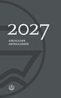 2027 Kirchlicher Amtskalender. Dunkelgraue Grafik mit einem abstrakten Logo unten links.