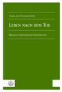 Grünes Buchcover mit Text: "Hanna und Christian Stettler, Leben nach dem Tod, Biblisch-theologische Perspektiven." Unten links ein Logo.
