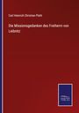 Carl Heinrich Christian Plath: Die Missionsgedanken des Freiherrn von Leibnitz, Buch