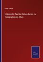 Ernst Curtius: Erläuternder Text der Sieben Karten zur Topographie von Athen, Buch