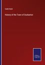 Caleb Stark: History of the Town of Dunbarton, Buch