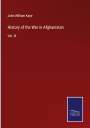 John William Kaye: History of the War in Afghanistan, Buch