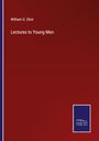 William G. Eliot: Lectures to Young Men, Buch