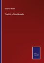 Octavius Rooke: The Life of the Moselle, Buch